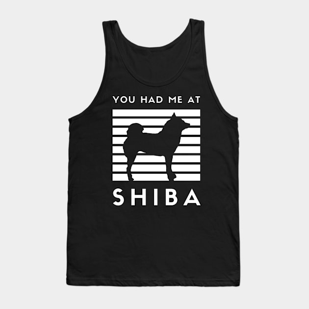 You Had Me At Shiba feat. Lilly the Shiba Inu - White Text on Black Tank Top by shibalilly